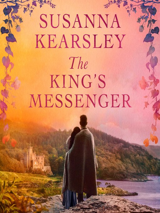 Title details for The King's Messenger by Susanna Kearsley - Wait list